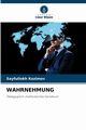 WAHRNEHMUNG, Kozimov Sayfullokh