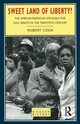 Sweet Land of Liberty?, Cook Robert