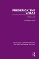 Frederick the Great, Duffy Christopher