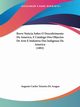 Breve Noticia Sobre O Descobrimento Da America, E Catalogo Dos Objectos De Arte E Industria Dos Indigenas Da America (1892), De Aragao Augusto Carlos Teixeira