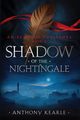 Shadow Of The Nightingale, Kearle Anthony