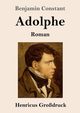 Adolphe (Grodruck), Constant Benjamin