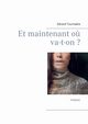 Et maintenant o? va-t-on ?, Tournadre Grard