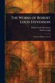 The Works of Robert Louis Stevenson, Stevenson Robert Louis