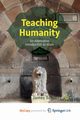 Teaching Humanity, Schubel Vernon James
