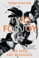 Stowarzyszenie Srok: Two for joy, Amy McCulloch, Sugg Zoe