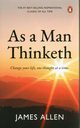 As a Man Thinketh, Allen James