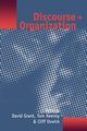 Discourse and Organization, Grant David