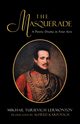 The Masquerade, Mikhail Lermontov: Trans. by Karpovich