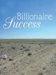 Billionaire Success, Jennings Javonte'