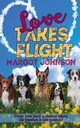 Love Takes Flight, Johnson Margot