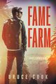 Fame Farm, Cook Bruce