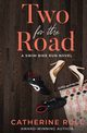 Two for the Road, Rull Catherine
