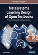 Metasystems Learning Design of Open Textbooks, Railean Elena
