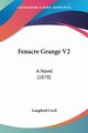 Fenacre Grange V2, Cecil Langford
