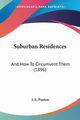Suburban Residences, Panton J. E.