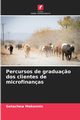 Percursos de gradua?o dos clientes de microfinanas, Mekonnin Getachew