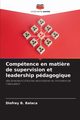 Comptence en mati?re de supervision et leadership pdagogique, B. Balaca Diofrey