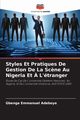 Styles Et Pratiques De Gestion De La Sc?ne Au Nigeria Et ? L'tranger, Adeboye Gbenga Emmanuel