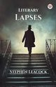 Literary Lapses, Leacock Stephen