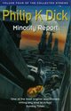 Minority Report, Dick Philip K.