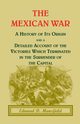 The Mexican War, Mansfield Edward D.