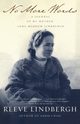 No More Words, Lindbergh Reeve