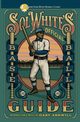 Sol White's Official Baseball Guide, White Solomon