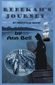 Rebekah's Journey, Bell Ann