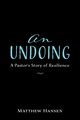 An Undoing, Hansen Matthew