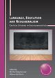 Language, Education and Neoliberalism, 