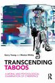 Transcending Taboos, Young Garry