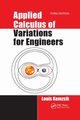 Applied Calculus of Variations for Engineers, Third edition, Komzsik Louis