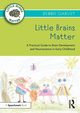 Little Brains Matter, Garvey Debbie