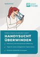 Handysucht berwinden, Wiesmeier Matthias