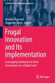 Frugal Innovation and Its Implementation, 