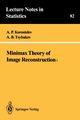 Minimax Theory of Image Reconstruction, Korostelev A.P.