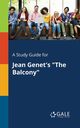 A Study Guide for Jean Genet's 