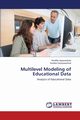 Multilevel Modeling of Educational Data, Jayawardene Nirodha