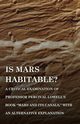 Is Mars Habitable? A Critical Examination of Professor Percival Lowell's Book 