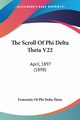 The Scroll Of Phi Delta Theta V22, Fraternity Of Phi Delta Theta