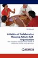 Initiation of Collaborative Thinking Activity Self-Organization, Belousova Alla