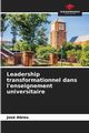 Leadership transformationnel dans l'enseignement universitaire, Abreu Jos