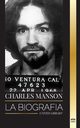 Charles Manson, Library United