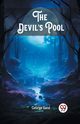 The Devil's Pool, Sand George