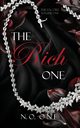 The Rich One, One N.O.