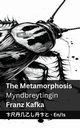 The Metamorphosis / Myndbreytingin, Kafka Franz