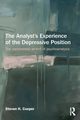 The Analyst's Experience of the Depressive Position, Cooper Steven H.