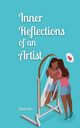 Inner Reflections of an Artist, Astor Juliet