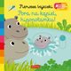 Pora na kąpiel hipopotamku!, Choux Nathalie